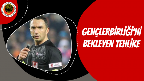 Gençlerbirliği'ni Bekleyen Tehlike