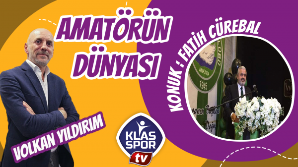 Amatörün Dünyası yarın akşam 18.00'da 