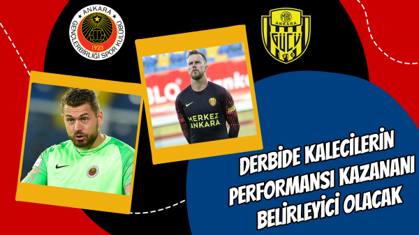 Derbide kalecilerin performansı kazananı belirleyici olacak