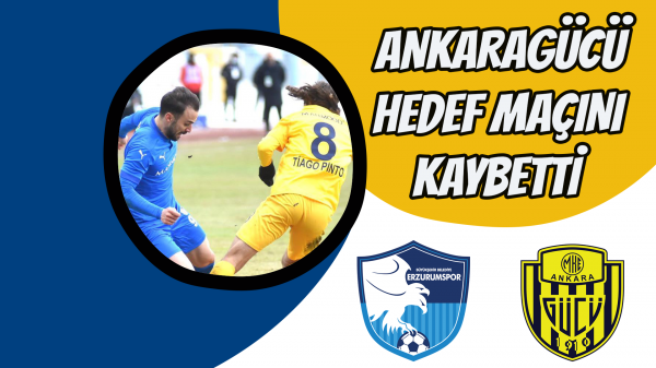 Ankaragücü hedef maçını kaybetti