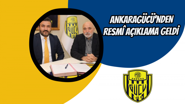 Ankaragücü'nden Resmî açıklama geldi