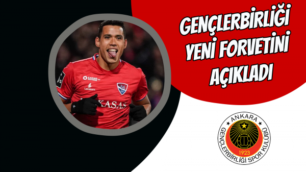 Gençlerbirliği yeni forvetini açıkladı