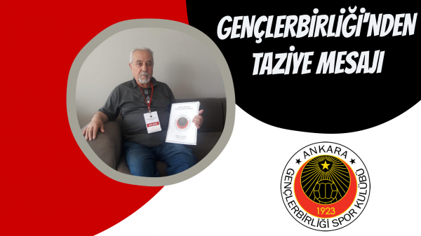 Gençlerbirliği'nden taziye mesajı