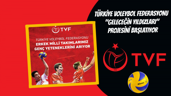 Türkiye Voleybol Federasyonu  "Geleceğin Yıldızları" projesini başlatıyor