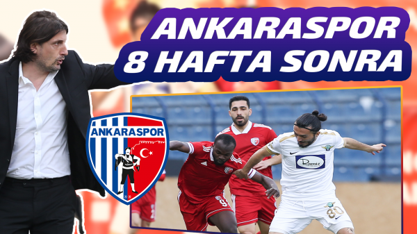 Ankaraspor 3 puanı hatırladı