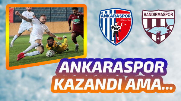 Ankaraspor  kazandı ama yetmedi, 1. Lige veda etti