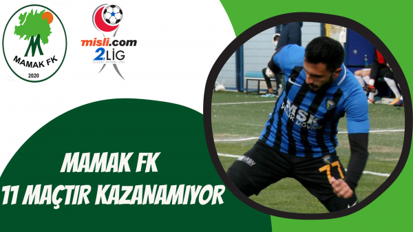 Mamak FK 11 maçtır kazanamıyor