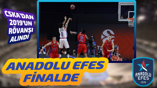 Anadolu Efes, üst üste 2. kez finalde