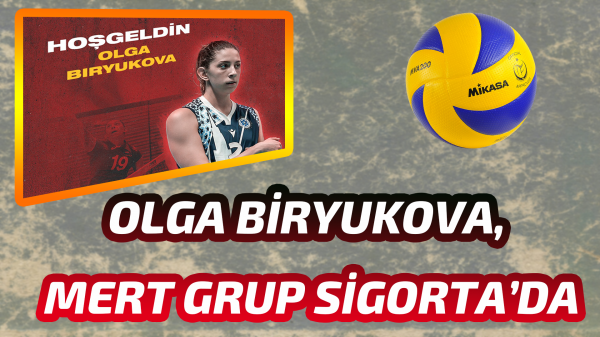 Olga Biryukova, Mert Grup Sigorta’da