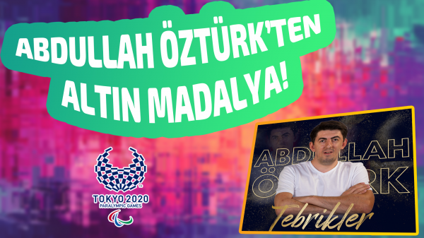 Abdullah Öztürk’ten altın madalya!