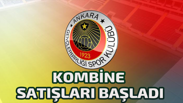 Gençlerbirliği’nde kombine satışları başladı